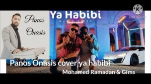 Panos Onasis cover ( Ya Habibi)  2021