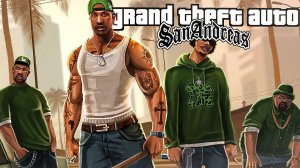 Возвращаем признание улиц | GTA : San Andreas