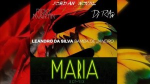 Leandro Da Silva vs Dj R'AN x RICKY MARTIN - Samba De Janeiro vs Un Dos Tres (Jordan Novel Mashup)