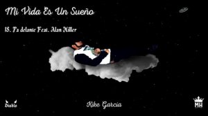 Pa delante -Kike Garcia Feat Alan Miller