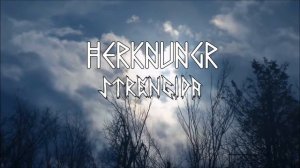 Herknungr- Strengida (Old High/Proto - Germanic Music)