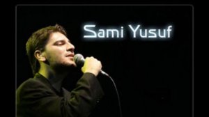 He was Muhammad salla Allahu 'alayhi wa sallam, PBUH By Sami Yusuf naat ,