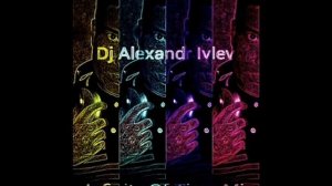 DJ Alexandr Ivlev - Infinity Of Time Mix