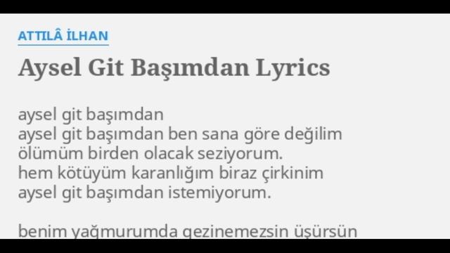 AYSEL GİT BAŞIMDAN ATİLLA İLHAN şiiri