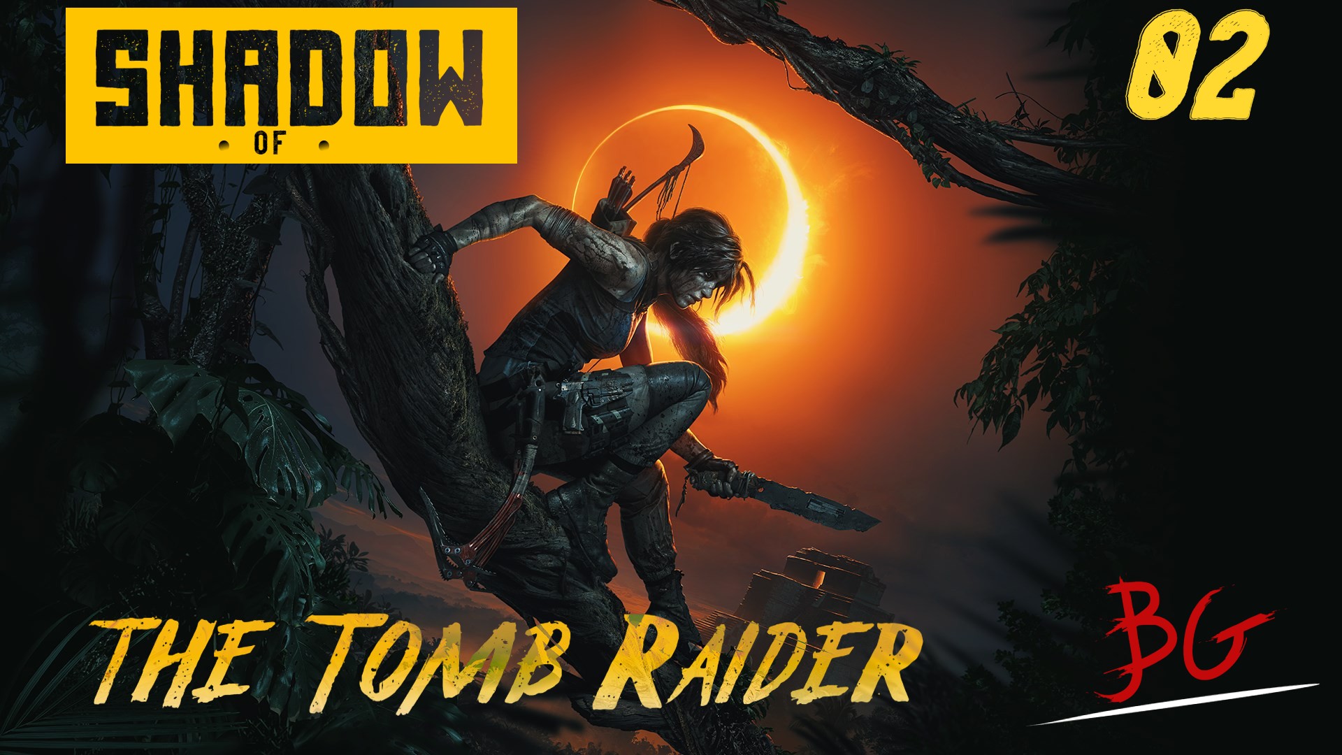 Shadow of the Tomb Raider: Definitive Edition #2 ► Прохождение Без Комментариев