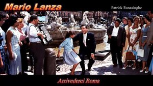 Mario Lanza   Arrivederci Roma