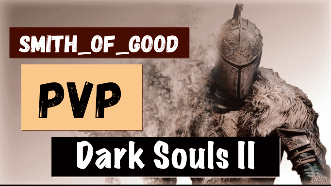 DARK SOULS II: Scholar of the First Sin - PvP Башня Солнца. Рукопашная Костяной кулак против Мечника