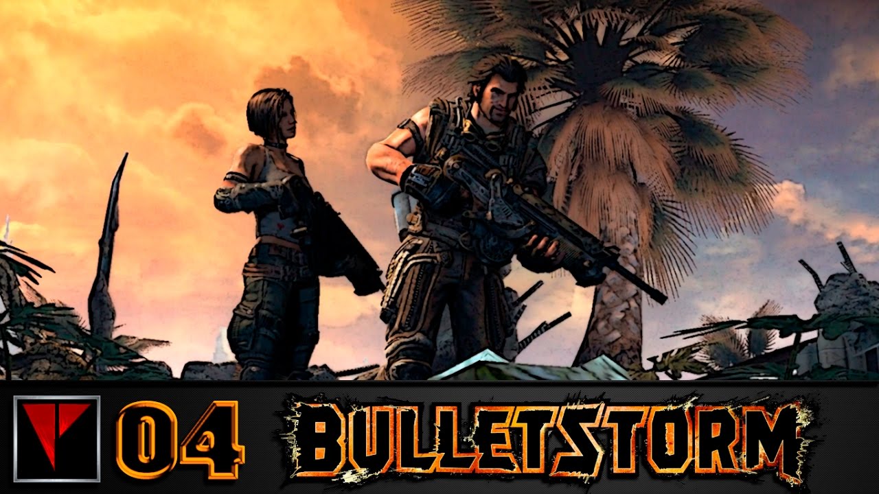 BULLETSTORM #4 - Экстремальное садоводство