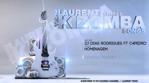 ? KIZOMBA MUSIC ➡ DJ Dias Rodrigues - Homenagem