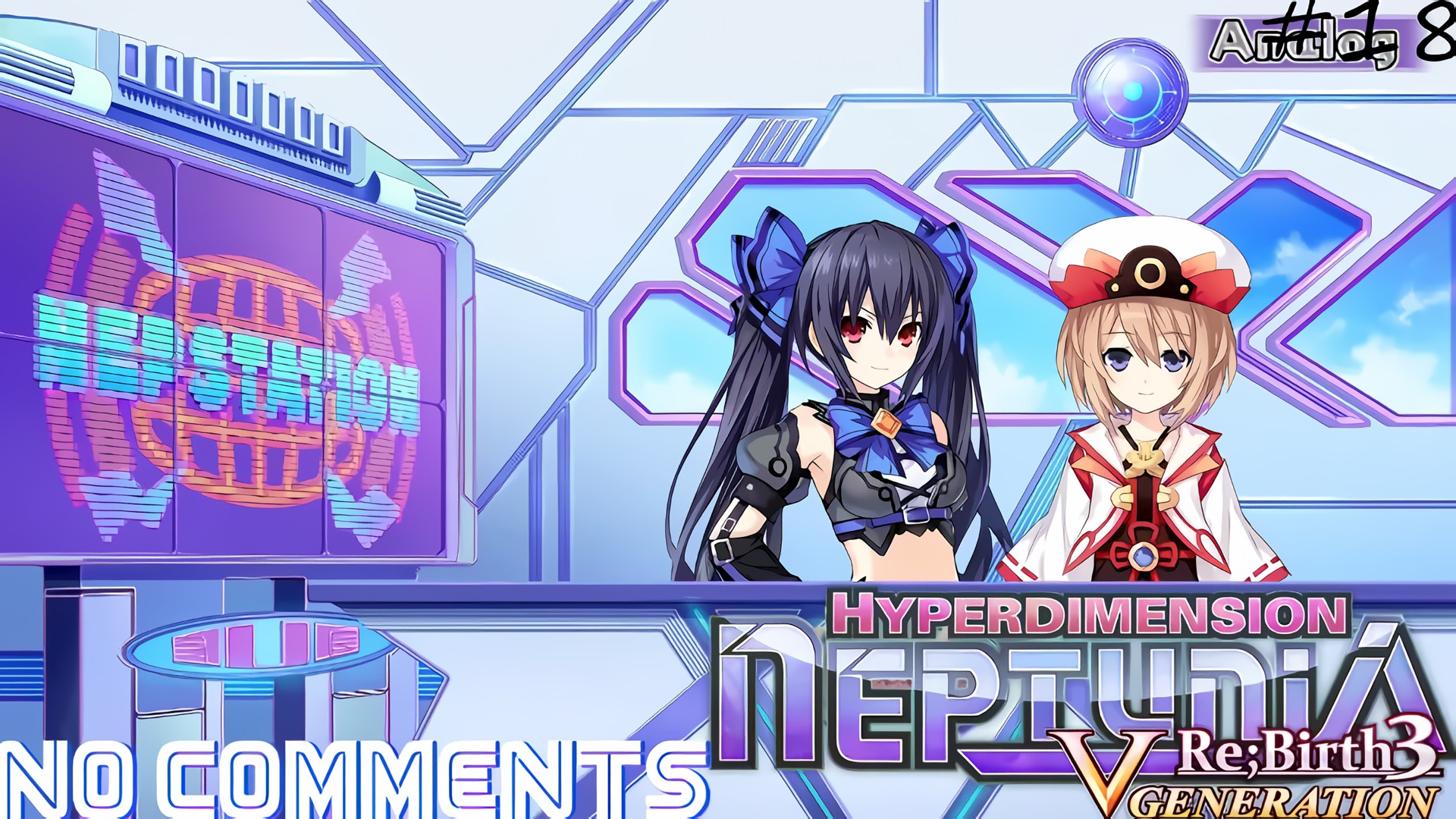 (PC) Hyperdimension Neptunia Re;Birth 3: V Generation Прохождение - Часть 18