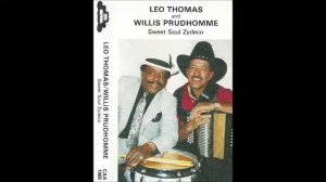 Leo Thomas & Willis Prudhomme : Nine Pound Steel