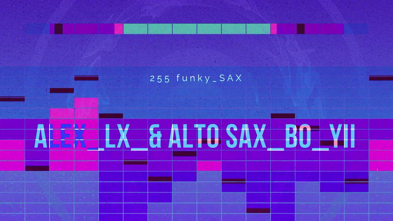 255 funky  KOLLAB Alex LX &#BoFusion