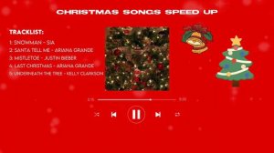 [Playlist] Christmas songs speed up 2022 🎊🎄🎅🏻🎁