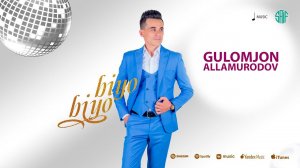 Ғуломҷон Алламуродов - Биё - биё | Gulomjon Allamurodov - Biyo - biyo (Music 2024)