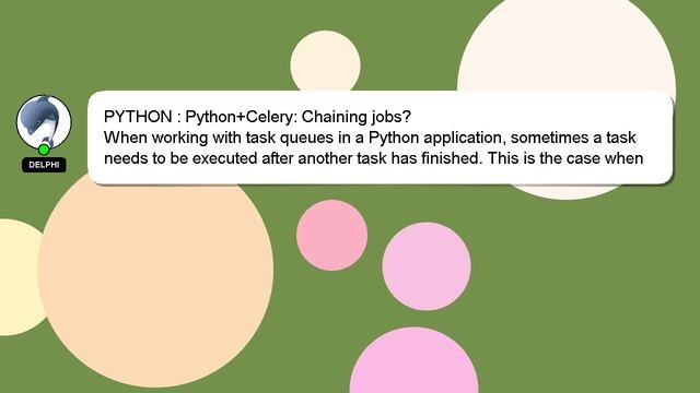 PYTHON : Python+Celery: Chaining jobs?