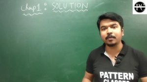 SOLUTION Part 1 Chemistry Class 12 | ASSAMESE EXPLANATION |PATTERN CLASSES