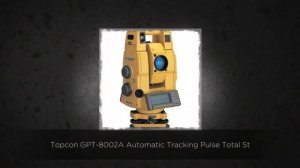 Topcon GPT-8002A Automatic Tracking Pulse Total Station