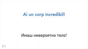 100 позитивни фрази +  комплимента - румънски език + български език - (носител на езика)