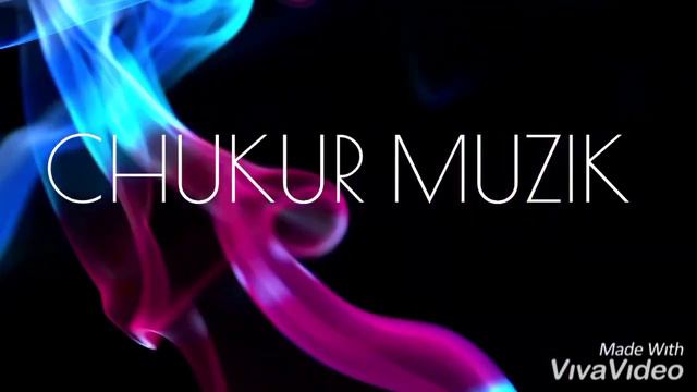 #ЧУКУР / #CUKUR MUZIK смотреть онлайн