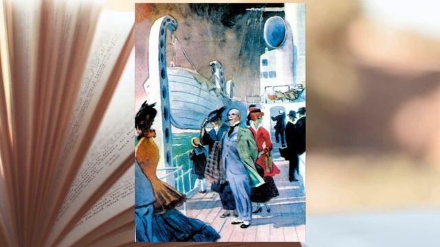 "ГОСПОДИН ИЗ САН-ФРАНЦИСКО" Краткий пересказ. Герои. Смысл. И.А.Бунин смотреть онлайн