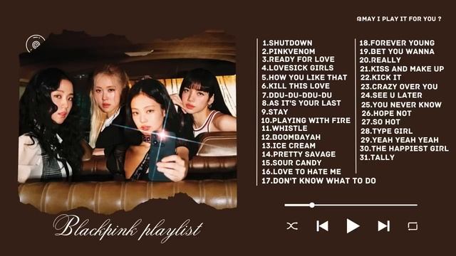 BlackPink Playlist | 블랙핑크 플레이리스트
