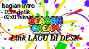 lagu intro Beaconcream!!!link lagu di deskripsi