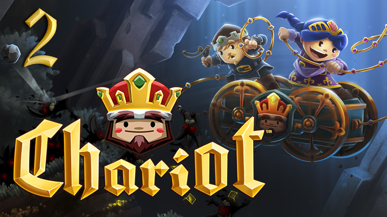 Chariot - Кооператив - уровень 1-2 вход А - Прохождение игры на русском [#2] | PC (2015 г.)