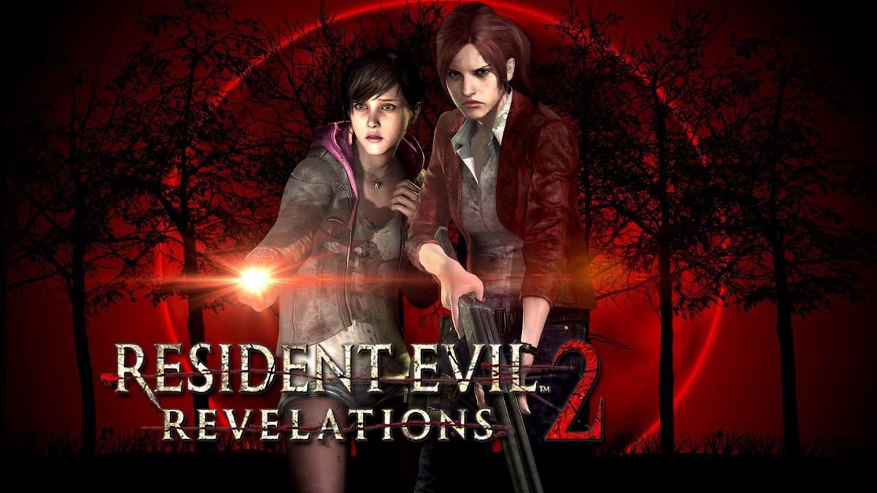 Resident Evil  Revelations 2   Biohazard