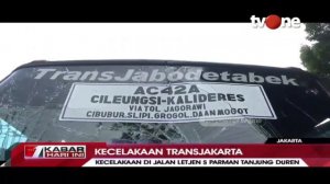 Kecelakaan Bus Transjakarta di Jalan Letjen S Parman Tanjung Duren | Kabar Hari Ini tvOne