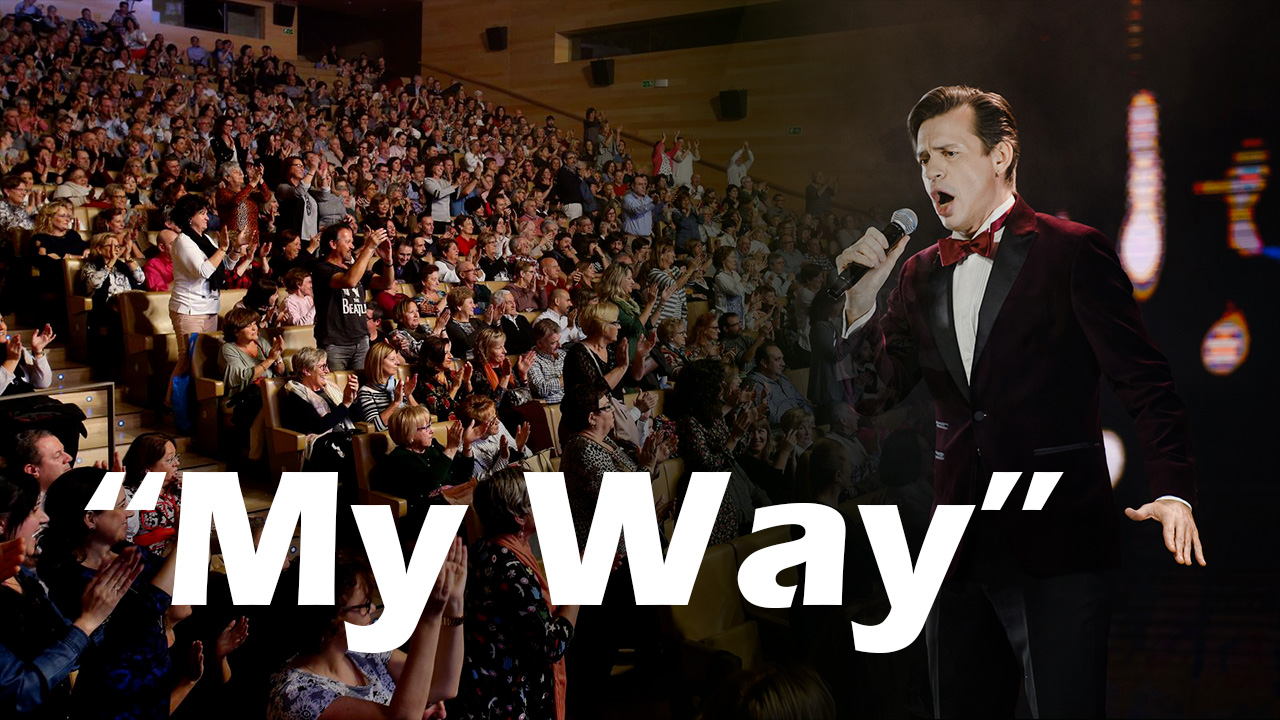 "My way"