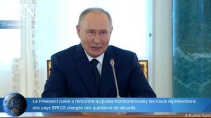 Le Président russe a rencontré au palais Konstantinovsky les hauts représentants des pays BRICS