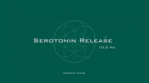 Serotonin Release Music - Alpha Waves for Serotonin & Endorphins - Binaural Beats - Meditation Music