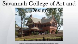 Savannah College of Art and Design