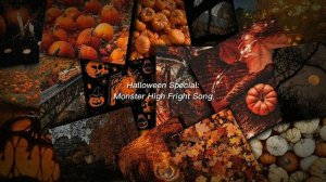 ( Halloween Speed Up Specials ) Monster High - Fright-Song