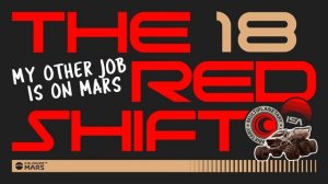 The Red Shift - Episode 18 "BLUEPRINTS"