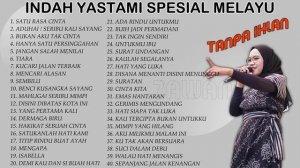 INDAH YASTAMI ALL SONG SPESIAL MELAYU | COVER AKUSTIK TERBAIK | FULL ALBUM