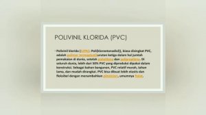 Jenis Polimer POLIVINIL KLORIDA (PVC)