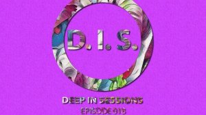 Episodio 018 - Deepinsessions#Gustavo Colman