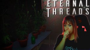 Eternal Threads  #5 | Лучше Нарнии |