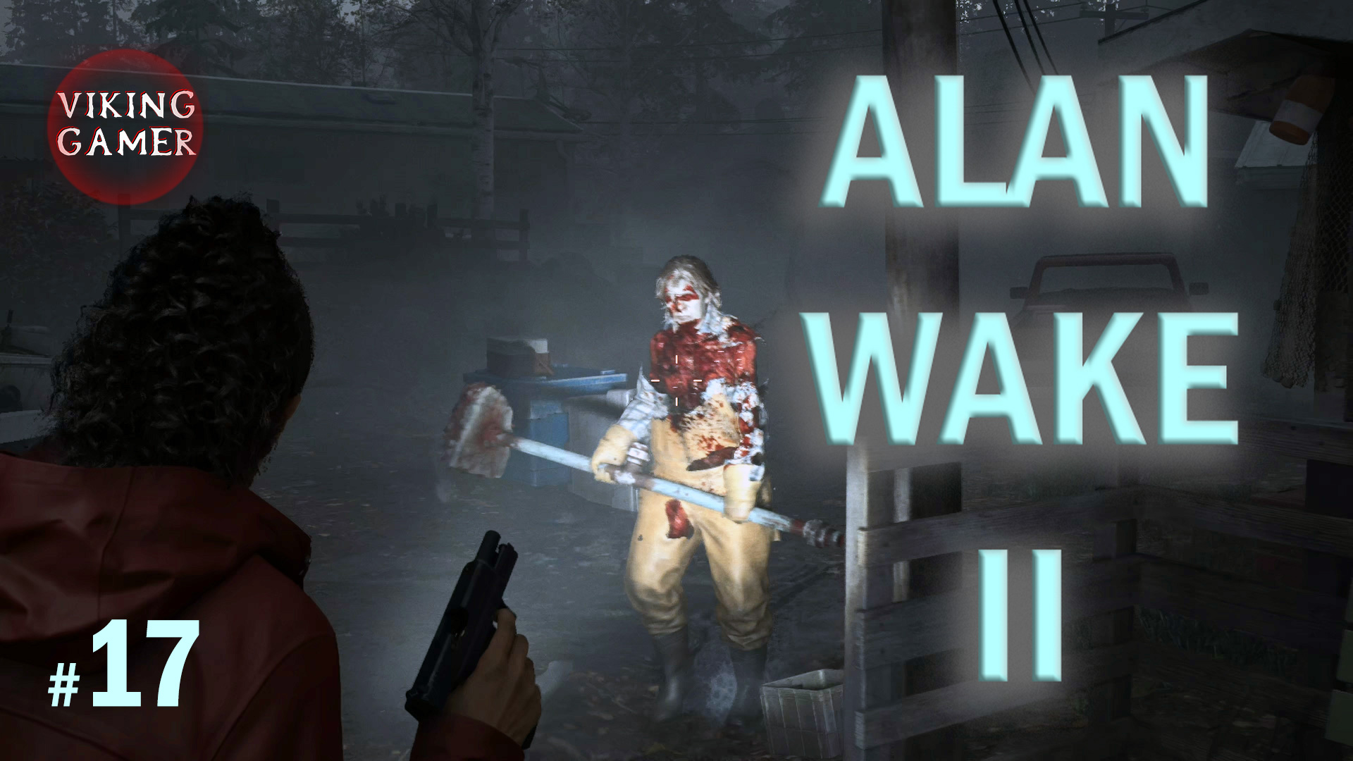 Прохождение  "Alan Wake II"  часть 17 Трейлерный парк