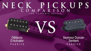 DiMarzio D ACTIVATOR vs Seymour Duncan SENTIENT - Passive Neck Pickup Guitar Tone Comparison Demo
