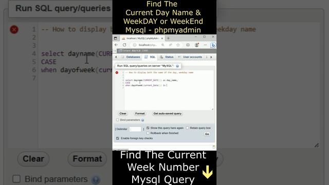 Find The current day is week end or day sql query #mysql