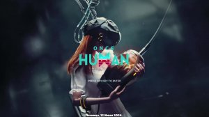 Once Human | Фармим и качается. #yuzanich - Просто играем.