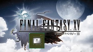 FINAL FANTASY XV / ФИНАЛ ФЕНТЕЗИ 15 на слабом ноутбуке (устаревшее, перезалив)