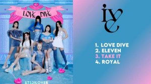 IVE (아이브) ALL SONGS PLAYLIST 2022