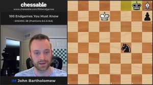 09. Bishop vs. Knight - One Pawn