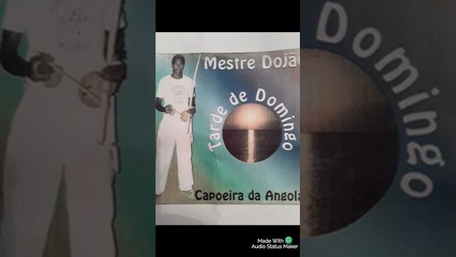 cd capoeira Mestre Dojao Música composta e cantada pelo Mestre Americano смотреть онлайн