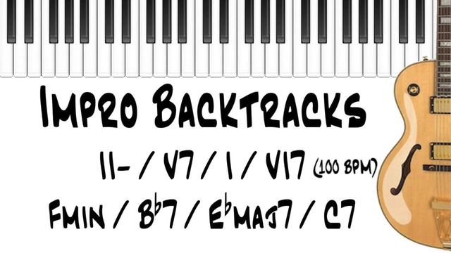 Impro Backtrack | II minor - V7 - I maj7 - VI7 | 100 BPM