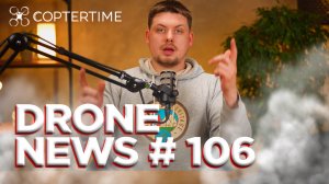 Drone news #106: обновления DJI, новинки FIMI и новый закон