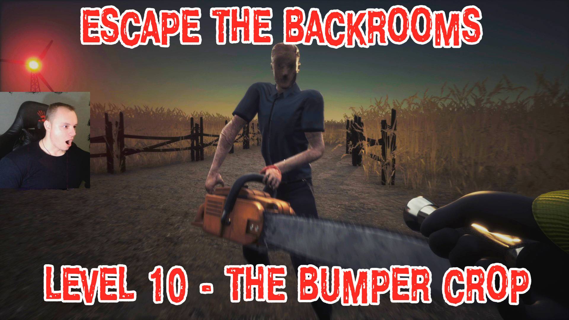 Escape the Backrooms ➤ УЖАСЫ HORROR ➤ Level 10 - The Bumper Crop ➤Прохождение Эскейп Бекрумс Хоррор